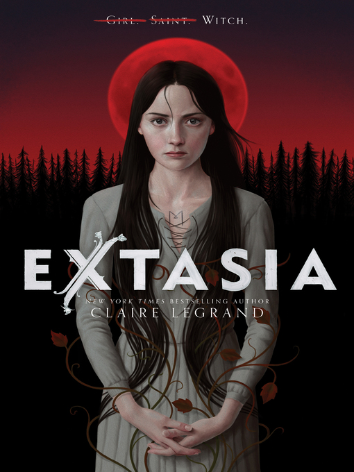 Title details for Extasia by Claire Legrand - Wait list